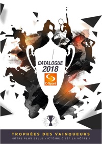 Catalogue Trophées des Vainqueurs 2018 : Coupes, Médailles, Trophées.