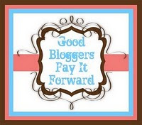 Good Bloggers Pay It Forward