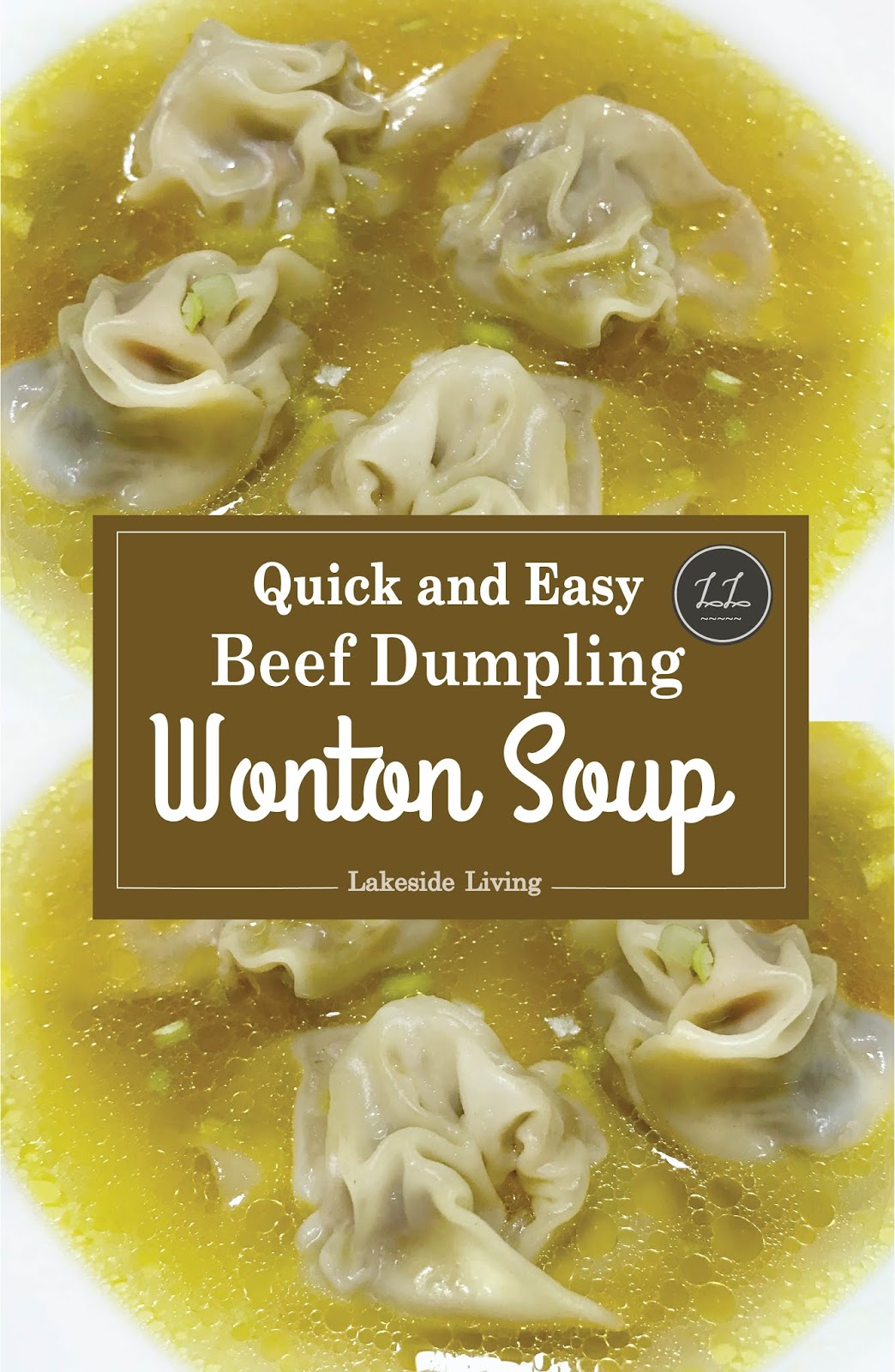 Recipe "MustTry" Delicious Beef Wonton Soup