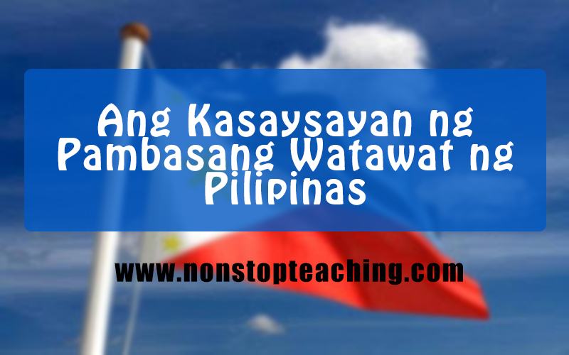 Kasaysayan ng Pambansang Watawat ng Pilipinas