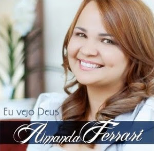 Amanda Ferrari - Eu Vejo Deus - 2011