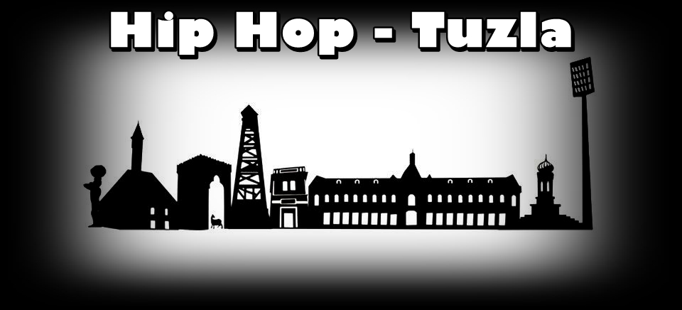 Hip Hop - Tuzla