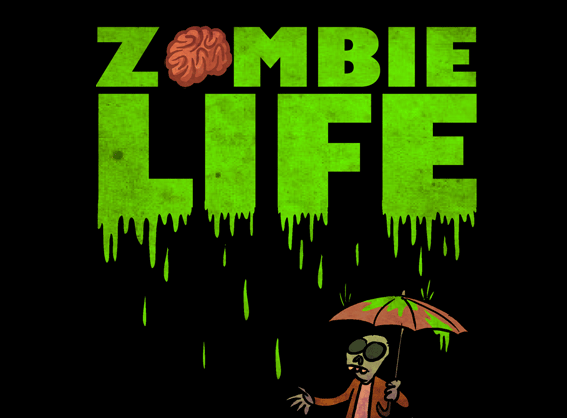 ZOMBIE LIFE