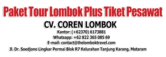 Paket Tour Lombok Plus Tiket Pesawat