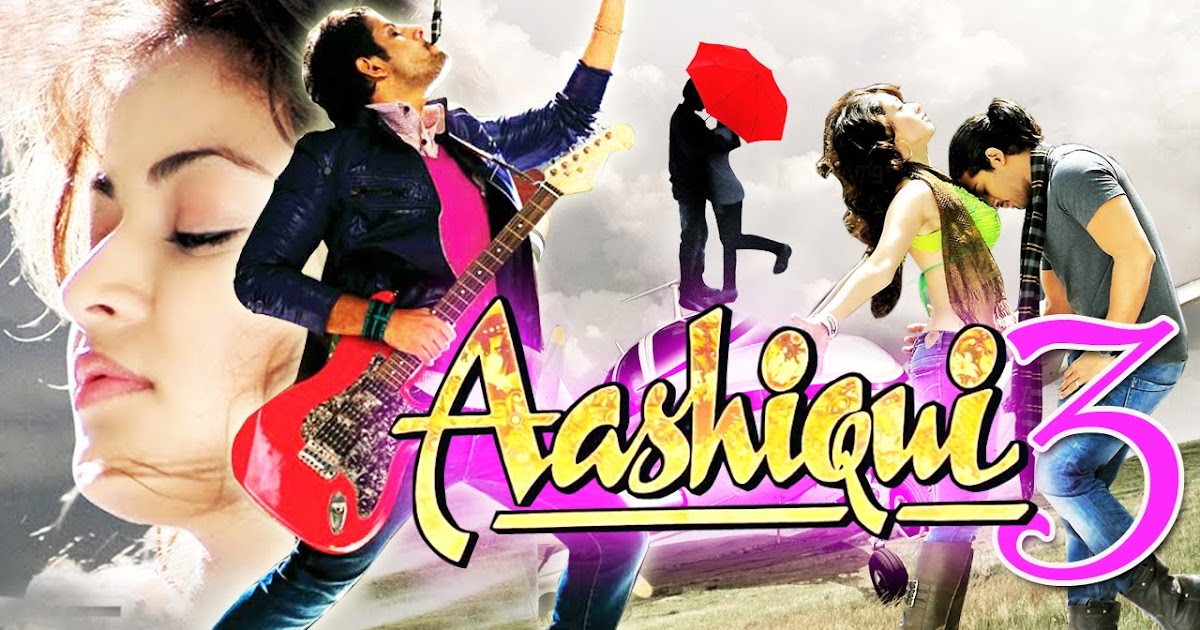 Download Film Aashiqui 3 full Movie