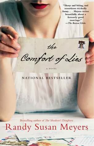 Book Spotlight & Giveaway: The Comfort of Lies by Randy Susan Meyers (CLOSED)