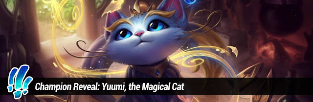 afbalanceret Optimal Kedelig Surrender at 20: Champion Reveal: Yuumi, the Magical Cat