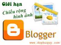 Giới hạn chiều rộng hình ảnh Blogger/Blogspot