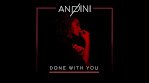 Andini - Done with you