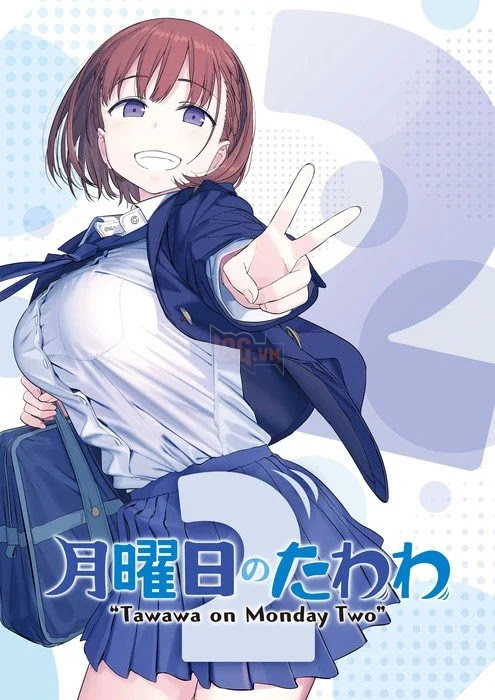 Chuyến Tàu Vào Mỗi Sáng Thứ Hai Phần 2 - Getsuyoubi no Tawawa 2 Chuyến Tàu Vào Mỗi Sáng Thứ Hai Phần 2