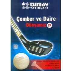 Tümay Dünyamız-19: Çember ve Daire Tümay Dünyamız-19: Çember ve Daire