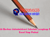 20 Berkas Administrasi Sekolah Lengkap Format Excel Siap Pakai