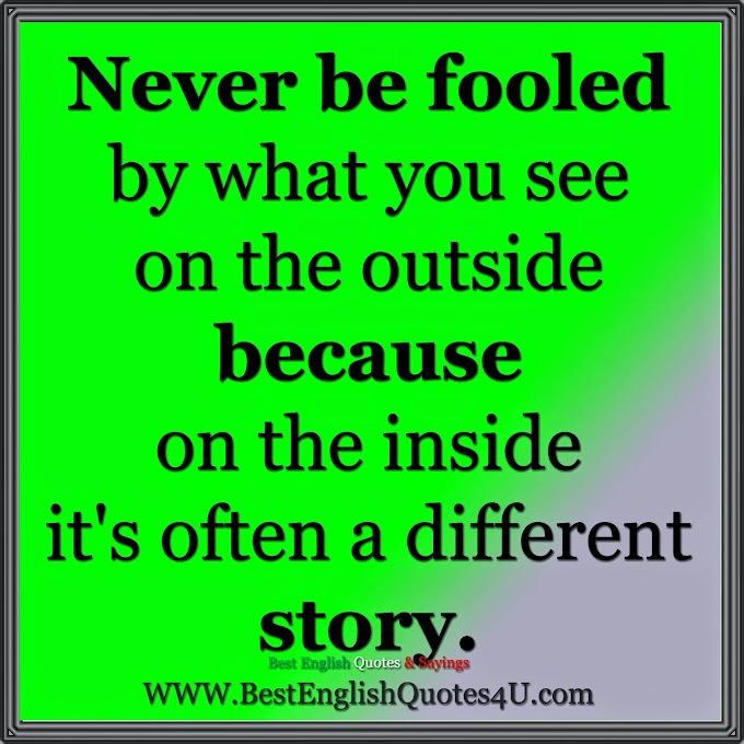 Never be fooled by what you see on the outside...