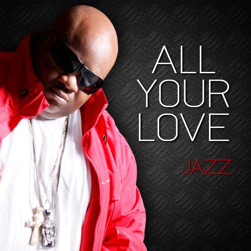New Music Jazz of Dru Hill All Your Love