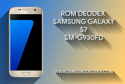 ROM DEODEX SAMSUNG G930FD