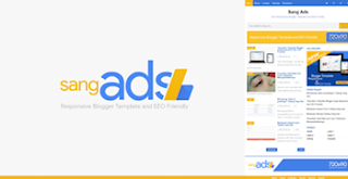 Sang Ads Responsive dan SEO Friendly Blogger Template Sang Ads Responsive dan SEO Friendly Blogger Template