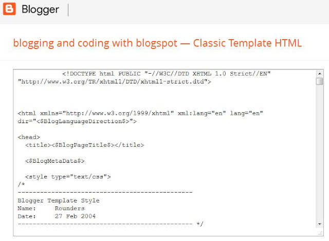 Classic Template HTML Editor in Classic Blogger Template Classic Template HTML Editor in Classic Blogger Template