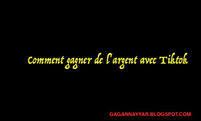 Comment gagner de l'argent avec Tiktok Comment gagner de l'argent avec Tiktok