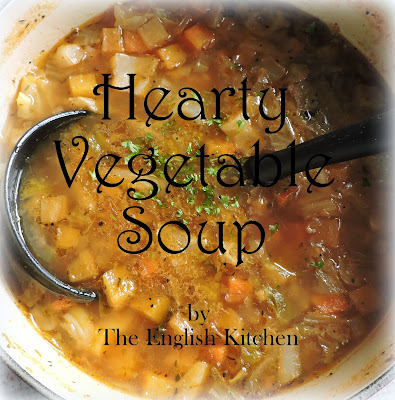 Hearty Vegetable Soup | The English Kitchen