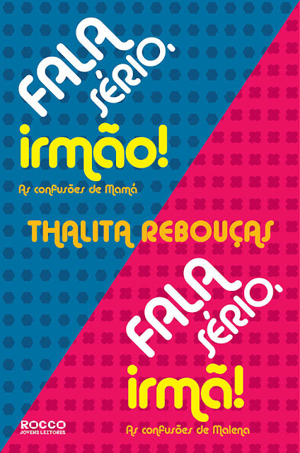 Fala sério irmão Fala sério irmã Thalita Rebouças