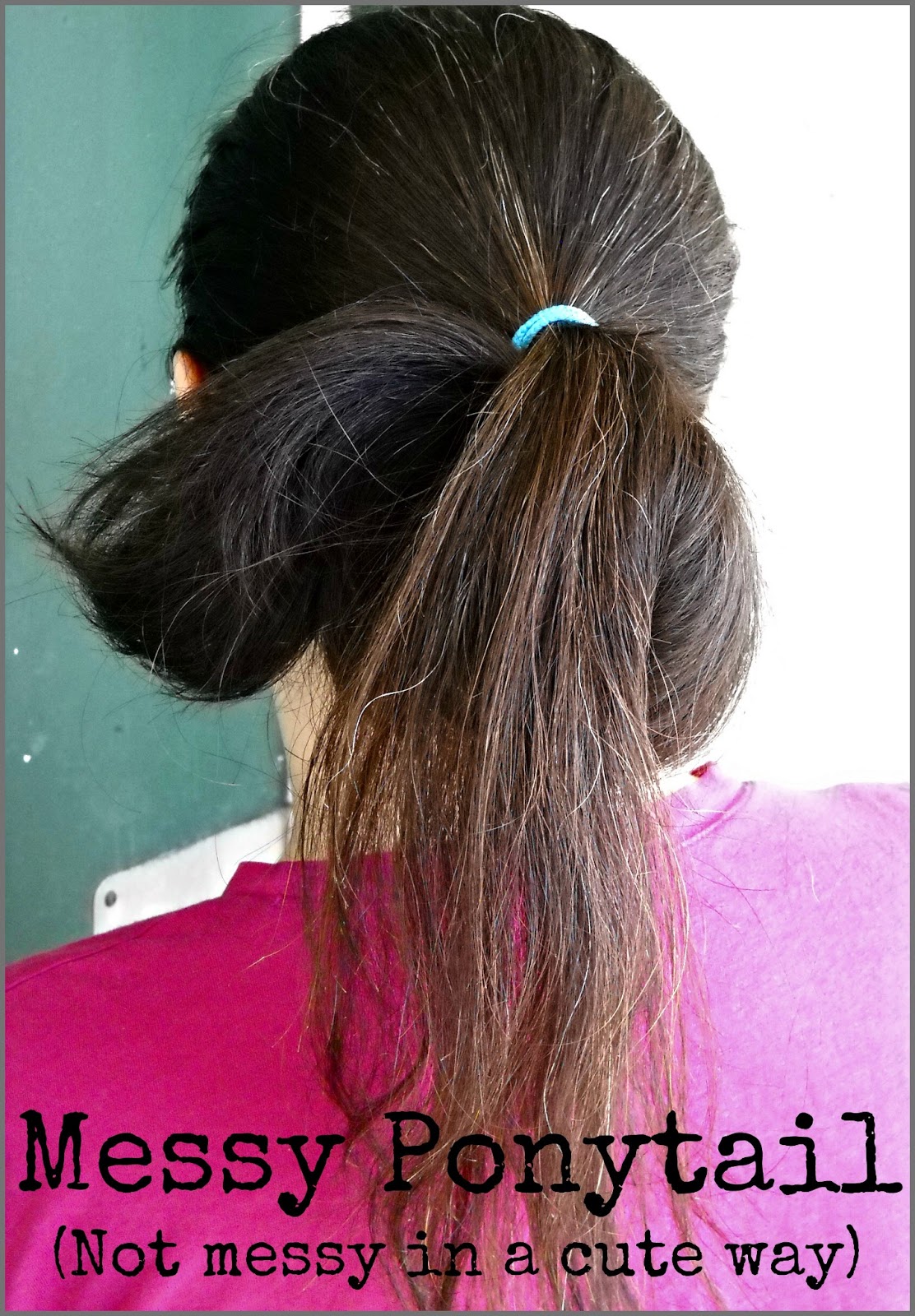 From Tracie: Losing My Messy Ponytail
