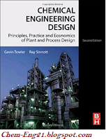 Chemical Engineering Design, Second Edition: Principles, Practice and Economics of Plant and Process Design 2nd Edition (Big Sale)