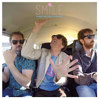 Smile, When The Lights Change Smile, When The Lights Change