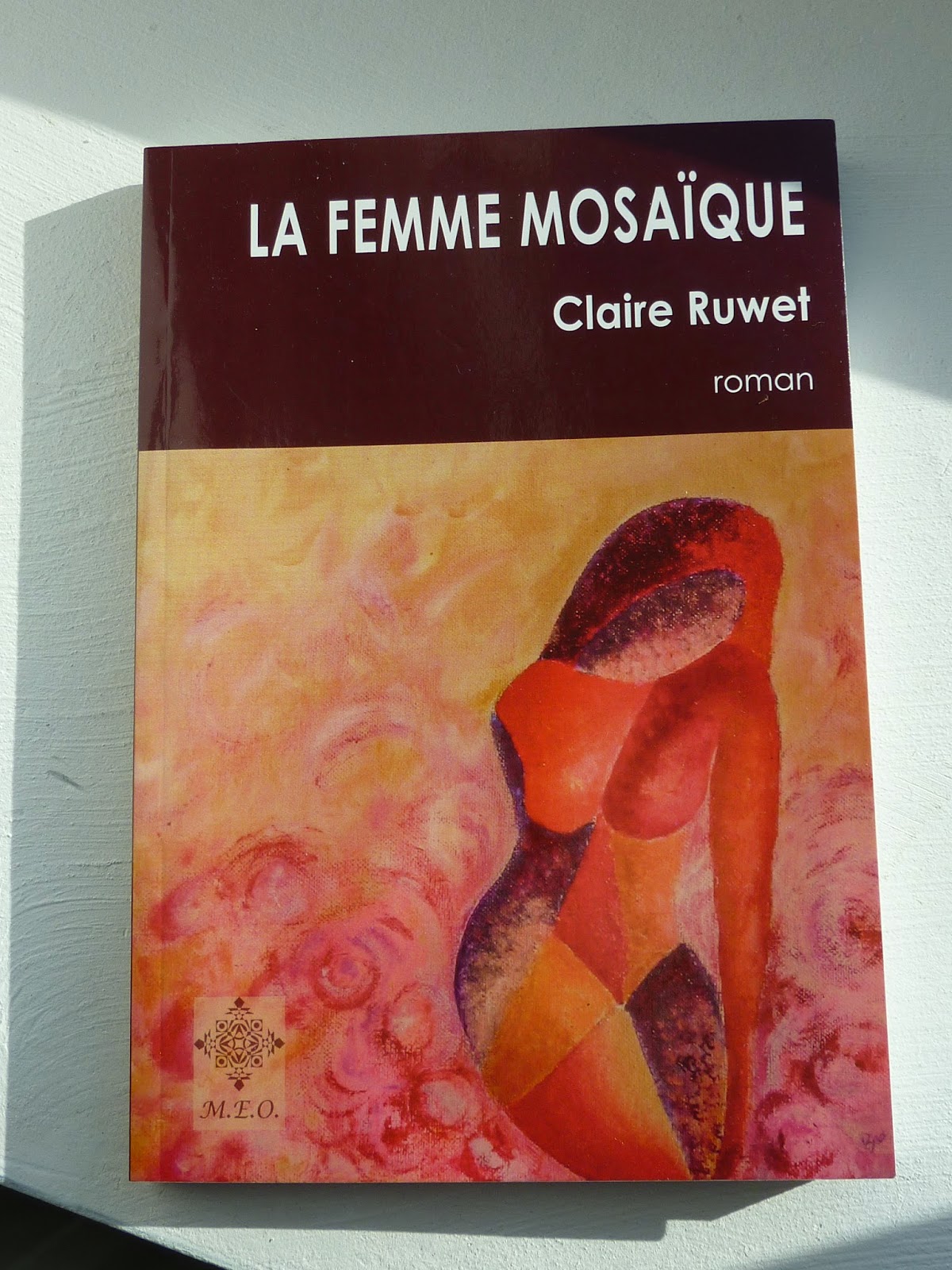 La femme mosaïque - Claire Ruwet