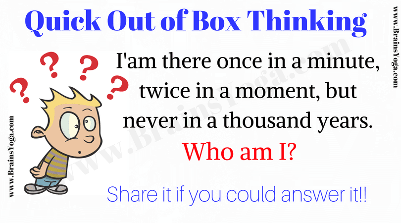 Easy Out Of Box Thinking Brain Teaser With Answer