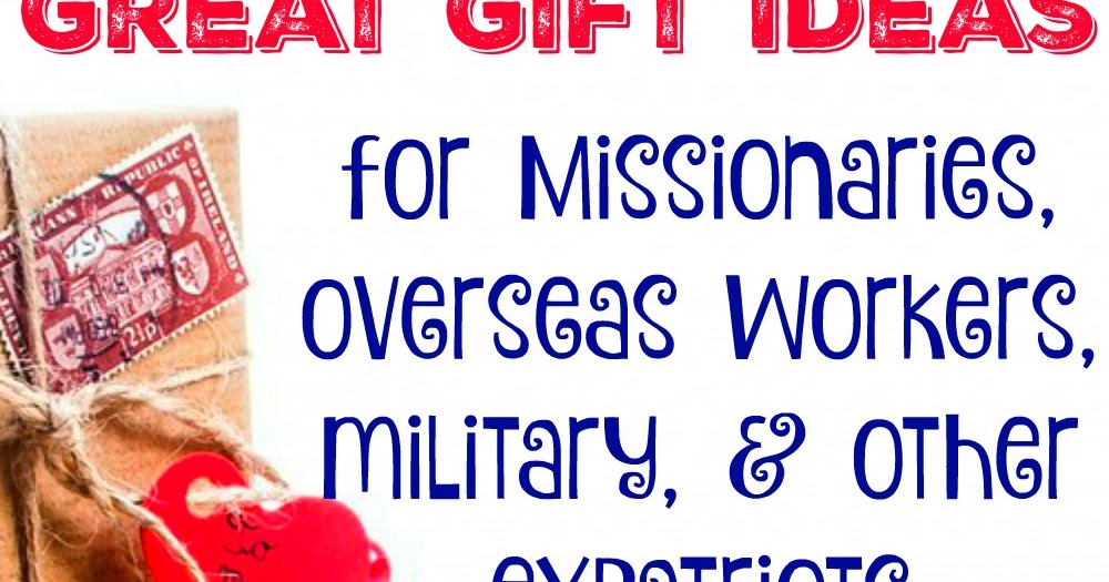 The Stay At Home Gnome Gift Ideas for Missionaries. Overseas Workers
