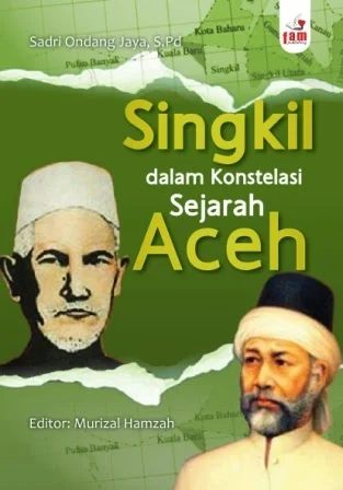Putra Aceh Tulis Buku Sejarah Singkil untuk Generasi Muda