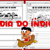 ATIVIDADES DE ALFABETIZAÇÃO : DIA DO ÍNDIO