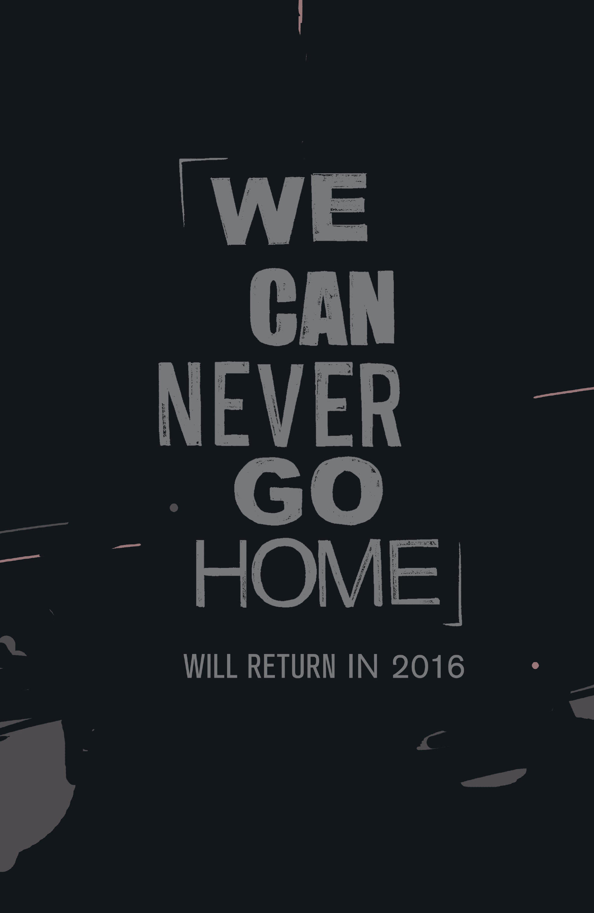 Read online We Can Never Go Home comic -  Issue #5 - 31
