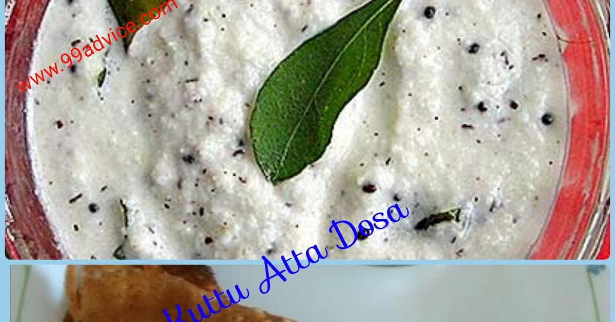 Kuttu Ka Atta (Buckwheat Flour) Dosa 99Advice