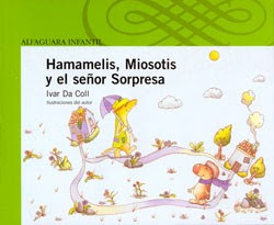 HAMAMELIS, MIOSOTIS Y EL SEÑOR SORPRESA