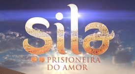 SILA: PRISIONEIRA DO AMOR