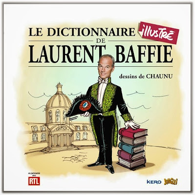 Le Dictionnaire Illustré de Laurent Baffie