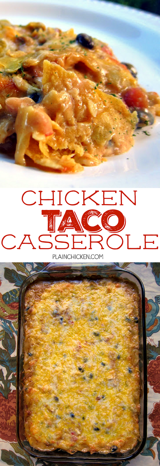 Chicken Taco Casserole | Plain Chicken