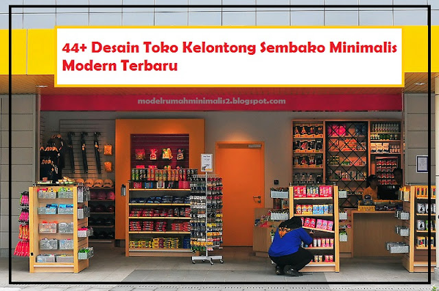 Desain Toko Kelontong Sembako Minimalis Modern Terbaru