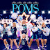 Poms Trailer Available Now! Releasing in Theaters 5/10