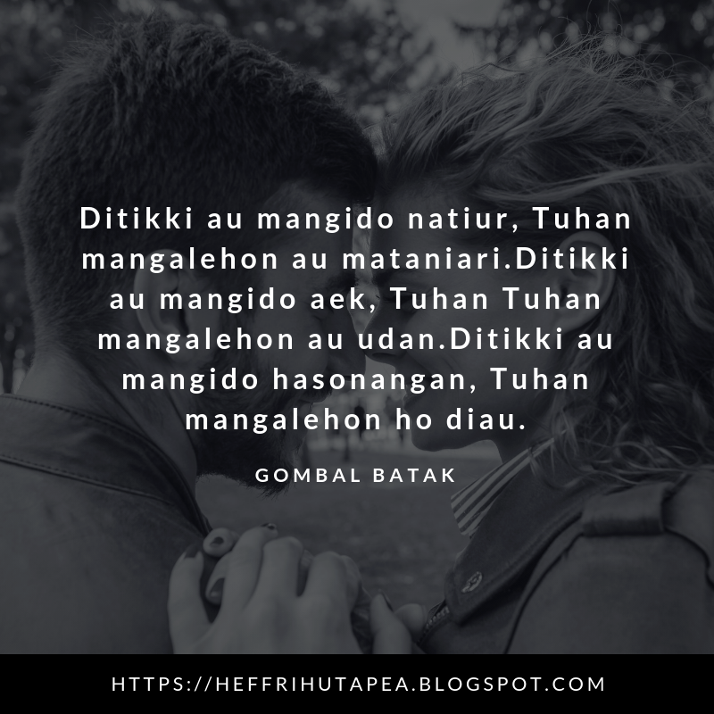 26 Kata Kata Gombal Bahasa Batak Dan Artinya Kata Kata Mutiara Bucin