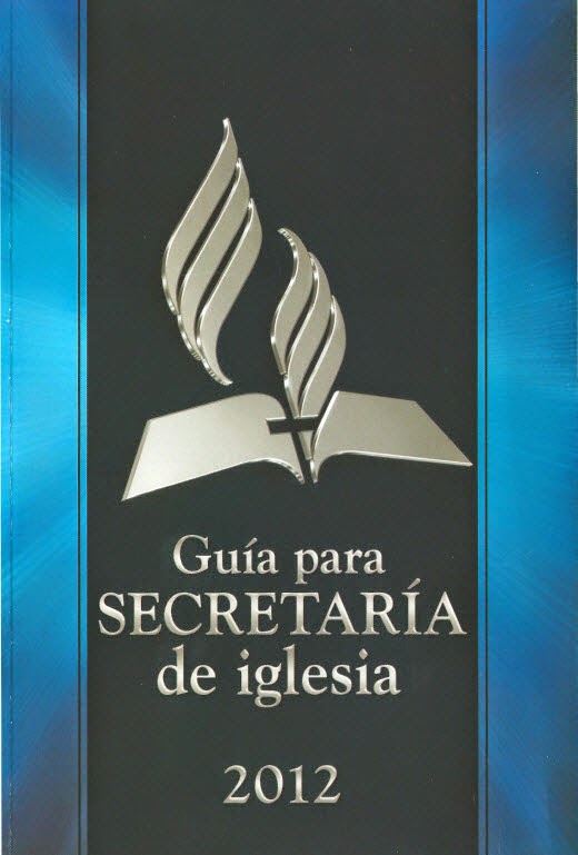 Guía para Secretaría de Iglesia | 2012 | IASD | PDF y Online - Recursos de  Esperanza