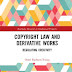 Book review: Copyright law and derivative works