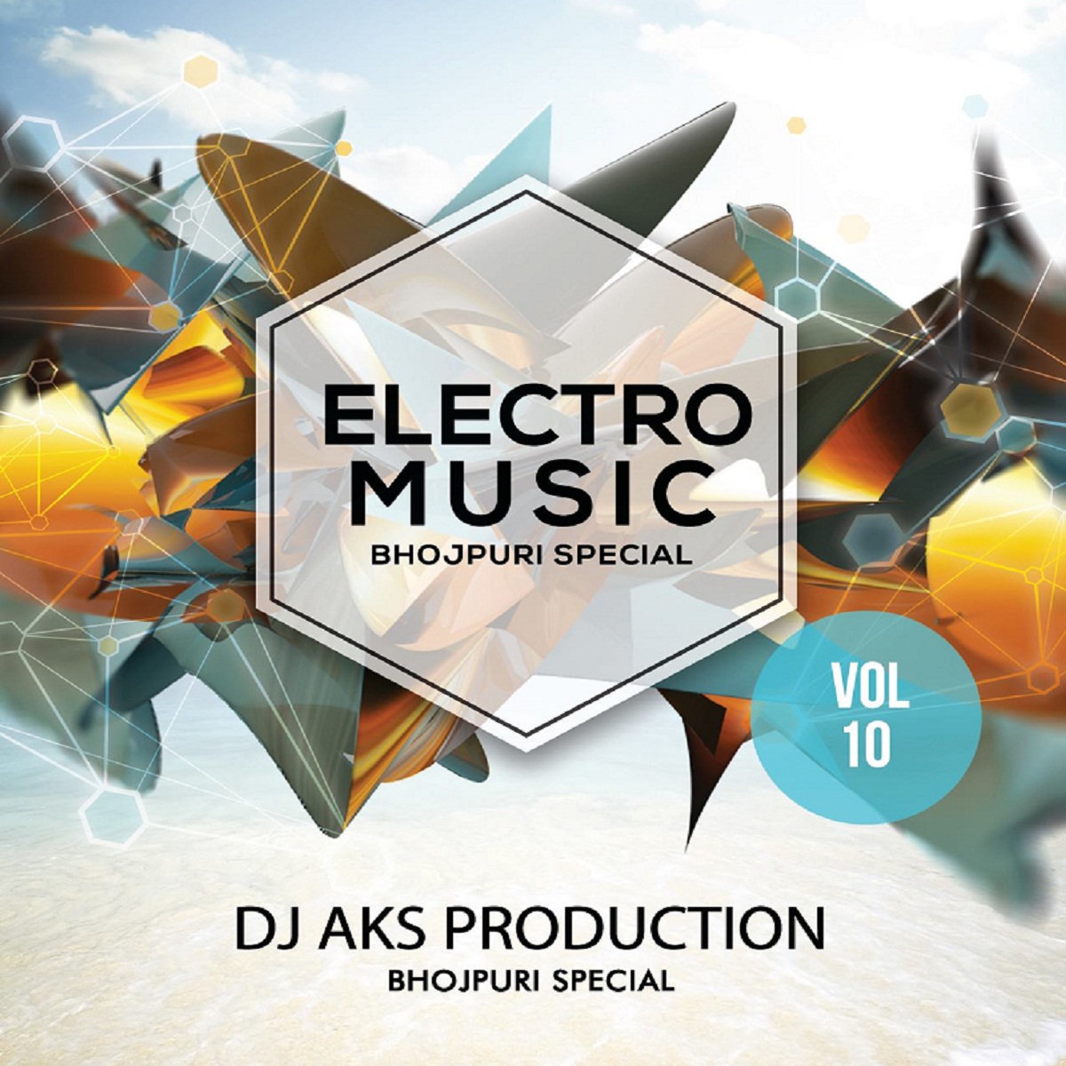 Electro Music Vol.10 ( Bhojpuri Special ) Dj AKS Production Indian Dj