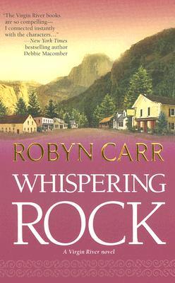 Review: Whispering Rock by Robyn Carr (e-book)