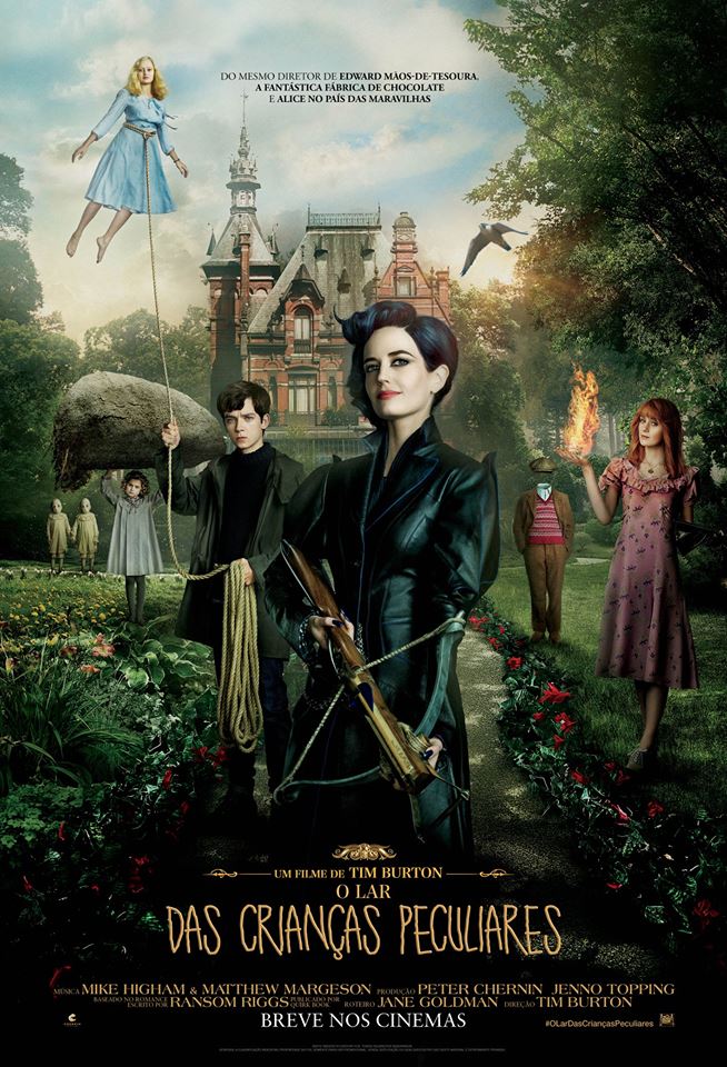 O Lar das Crianças Peculiares (2016) (II) O divertido circo de Tim Burton O Lar das Crianças Peculiares (2016) (II) O divertido circo de Tim Burton