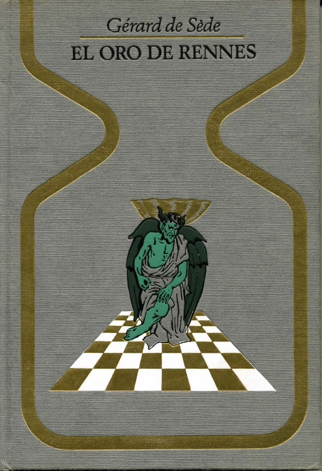 Biblionoticiario El oro de Rennes. Gérard de Sède