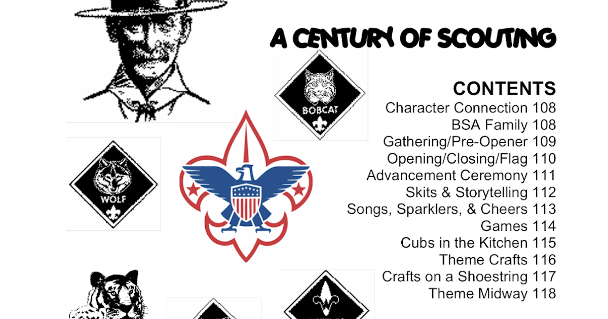 Akela's Council Cub Scout Leader Training A Century of Scouting Cub