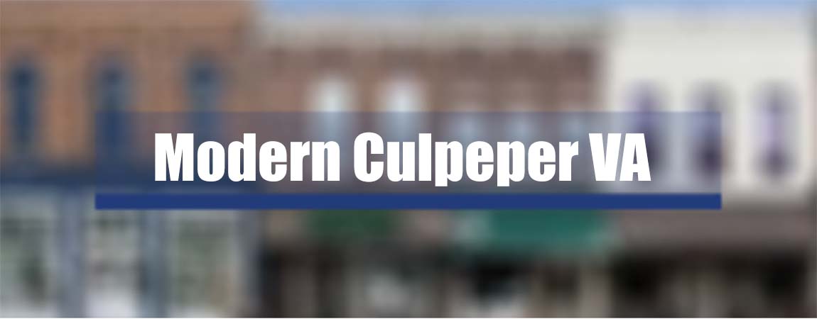 Modern Culpeper VA