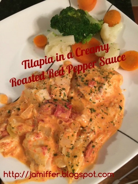Going The Distance Recipe Files Tilapia In Roasted Red Pepper Sauce